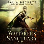 Wayfarer's Sanctuary : Guild of the Eternal Flame cover image cdn