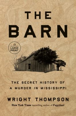 The barn the secret history of a murder in Mississippi  cover image cdn