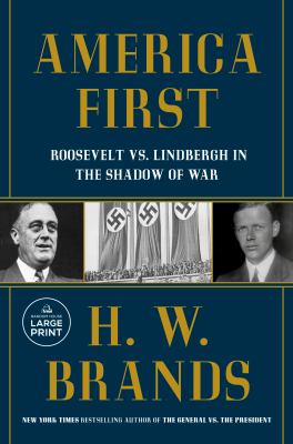 America first Roosevelt vs. Lindbergh in the shadow of war  cover image cdn