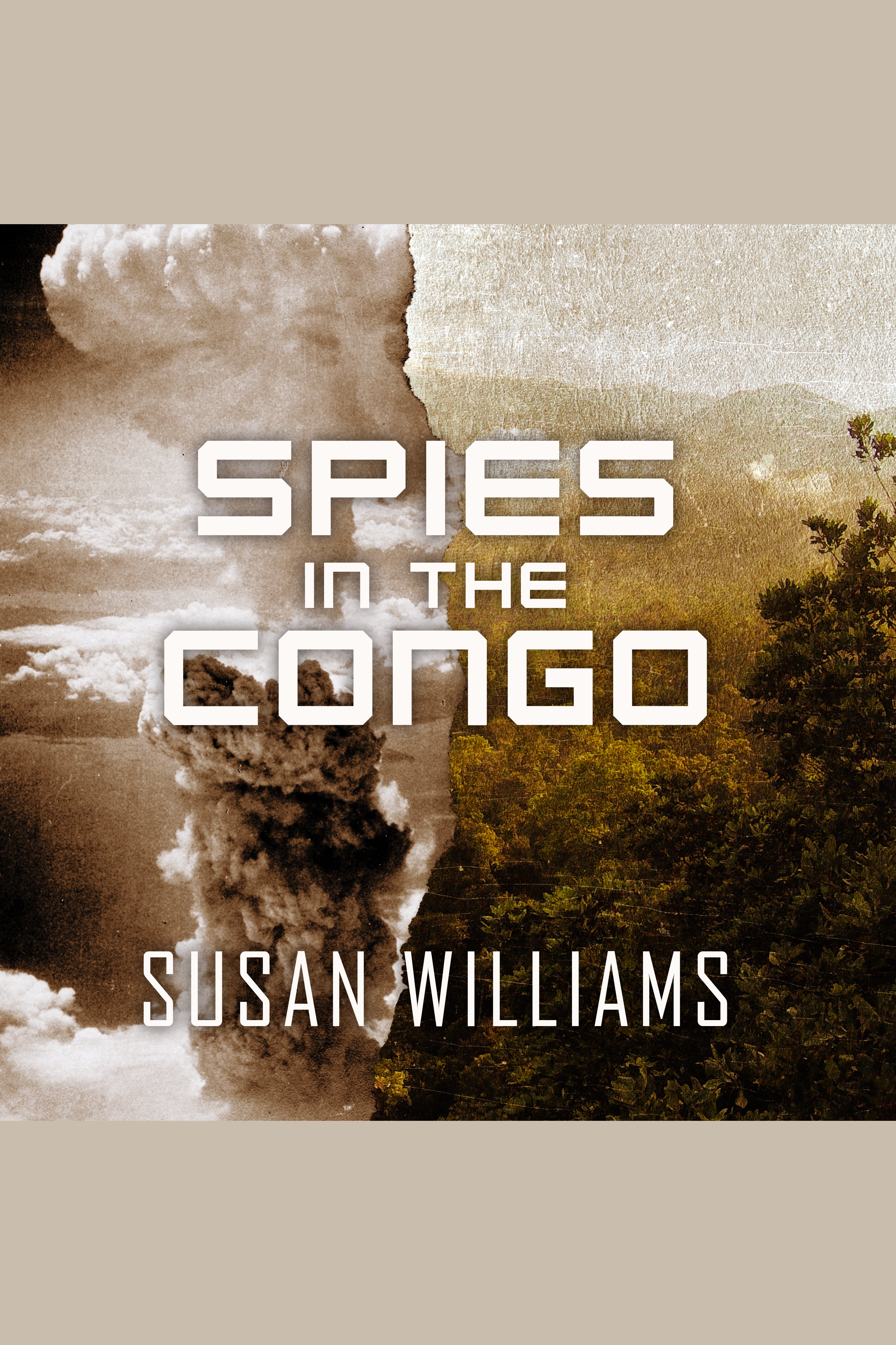 Spies in the Congo America's Atomic Mission in World War II cover image cdn