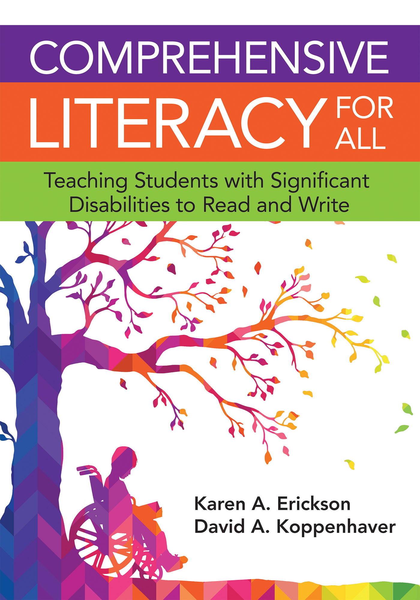 Comprehensive Literacy for All Teaching Students with Significant Disabilities to Read and Write cover image cdn