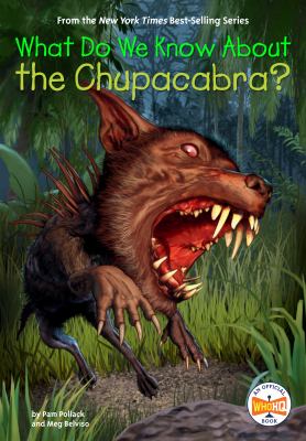 What do we know about the chupacabra?  cover image cdn