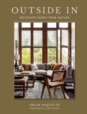 Outside in : interiors born from nature cover image