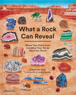 What a rock can reveal : where they come from and what they tell us about our planet  cover image cdn