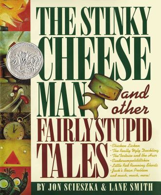 The Stinky Cheese Man and other fairly stupid tales  cover image cdn
