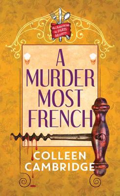 A Murder Most French An American in Paris Mystery cover image