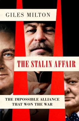 The Stalin affair : the impossible alliance that won the war  cover image cdn