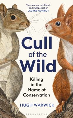 Cull of the wild : killing in the name of conservation  cover image cdn