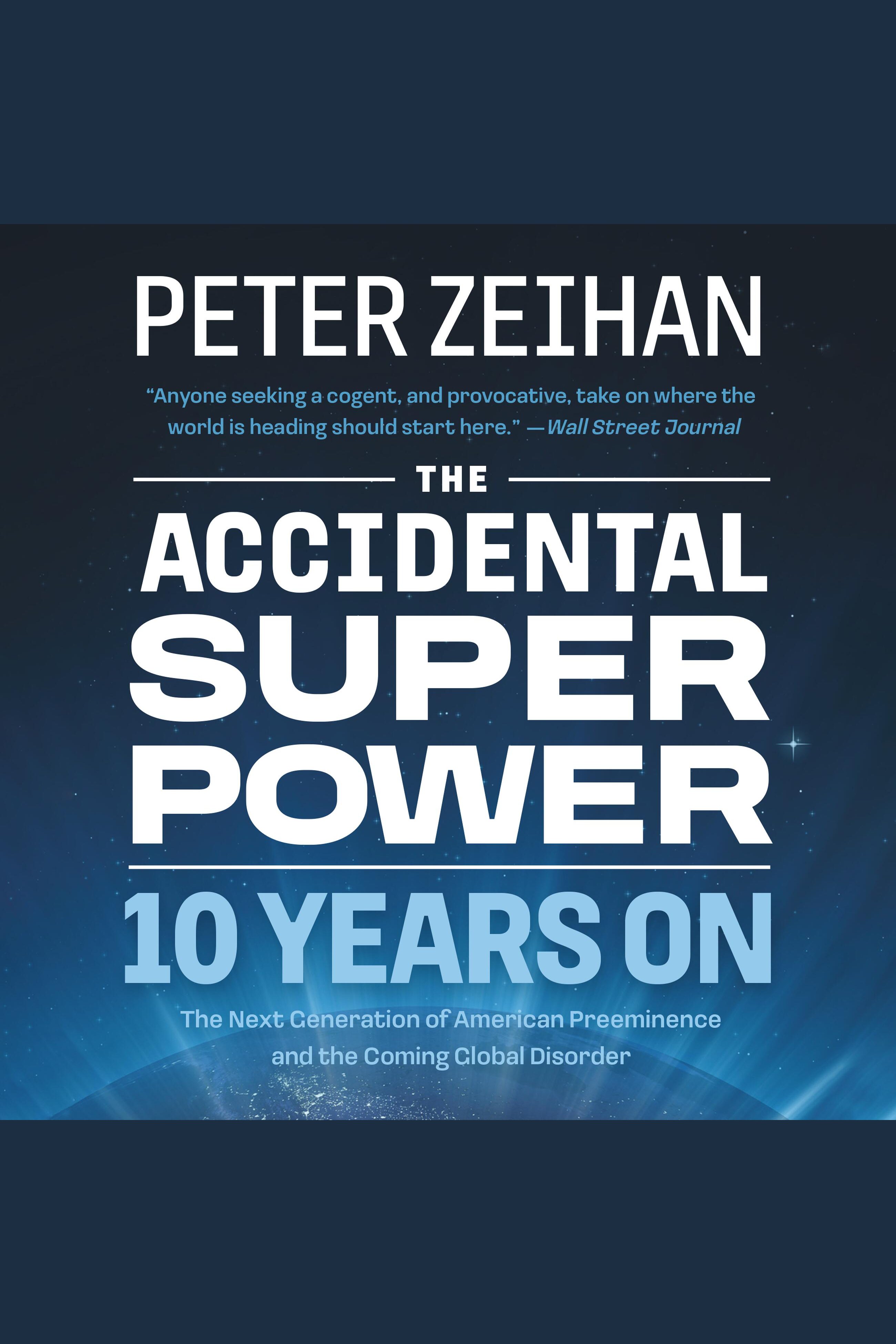 The Accidental Superpower Ten Years On cover image cdn
