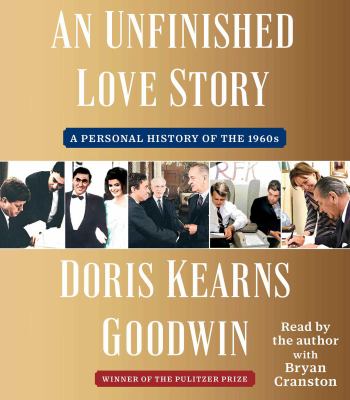 An unfinished love story a personal history of the 1960s  cover image cdn