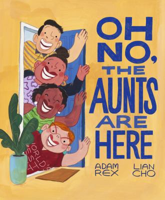 Oh No, the Aunts Are Here cover image cdn