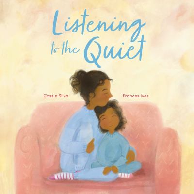 Listening to the Quiet cover image