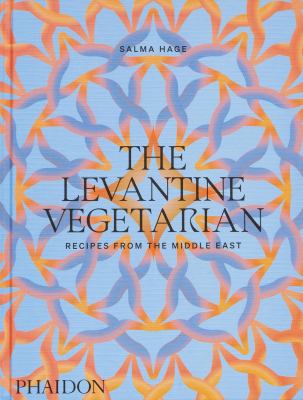 The Levantine vegetarian : recipes from the Middle East  cover image cdn