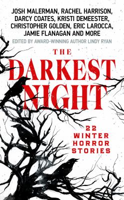The darkest night : 22 wintry horror stories  cover image cdn