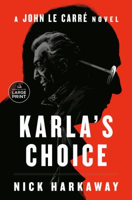 Karla's choice a John le Carré novel  cover image cdn