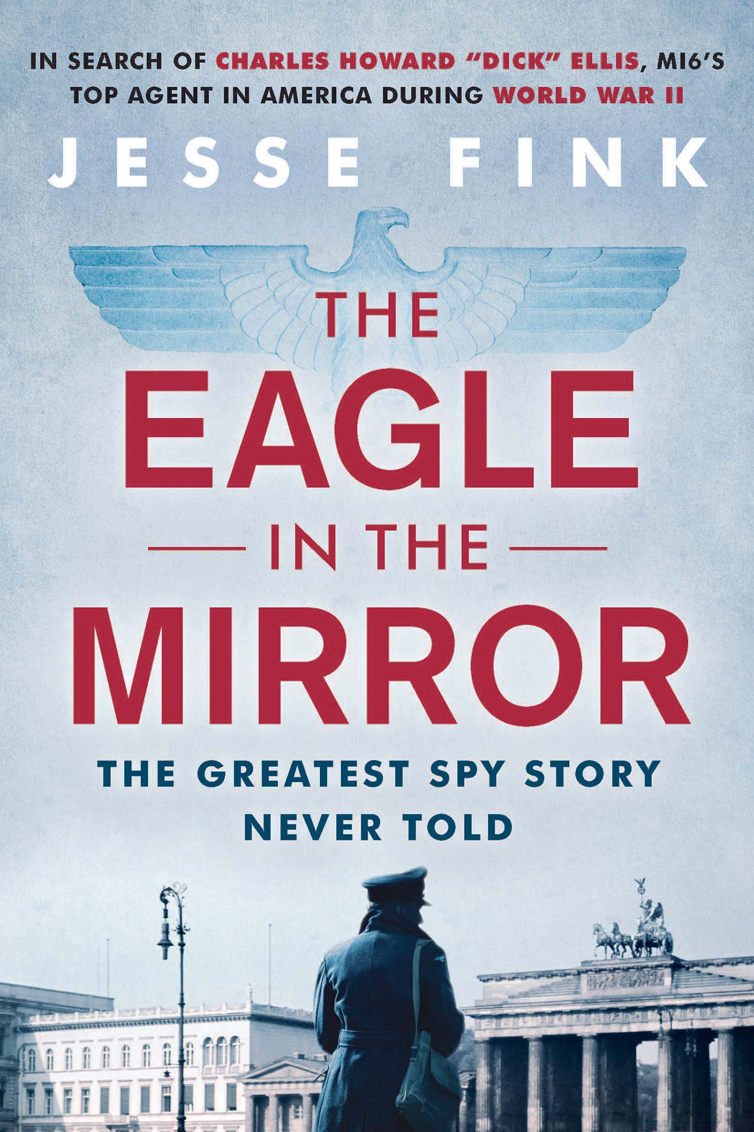 The Eagle in the Mirror the greatest spy story never told cover image cdn