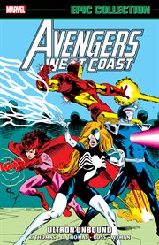 Avengers West Coast. Ultron unbound cover image cdn