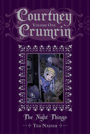 Courtney Crumrin. Vol. 1. The Night Things cover image cdn