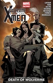 Wolverine and the X-Men. Vol. 2. Death of Wolverine cover image cdn