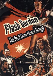 Flash Gordon : The Peril From Planet Mongo. Flash Gordon cover image cdn