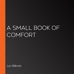 A Small Book of Comfort cover image cdn
