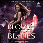 Blood and Blades : Seattle Slayers cover image cdn