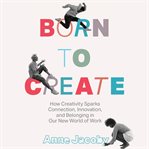 Born to Create cover image cdn