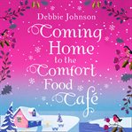 COMING HOME TO THE COMFORT FOOD CAFÉ cover image cdn