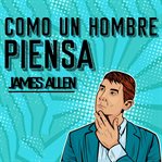 Como un hombre piensa, así es su vida cover image cdn