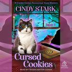 Cursed Cookies : Cookie Corner Paranormal Cozy Mystery cover image cdn