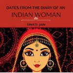 Dates From the Diary of an Indian Woman cover image cdn