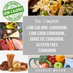Diabetic Recipe Books, Low Calorie Recipes, Low Carb Recipes, Gluten Free Cookbooks cover image cdn