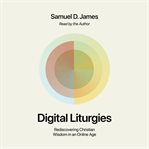 Digital Liturgies cover image cdn