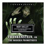 Frankenstein, or, The modern Prometheus cover image cdn