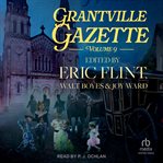 Grantville Gazette. Volume 9 cover image cdn