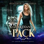 Guardians of the Pack cover image cdn