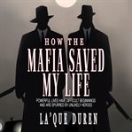 How the mafia saved my life cover image cdn