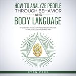 How to Analyze People Through Behavior and Body Language cover image cdn