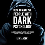 How to analyze people with dark psychology cover image cdn