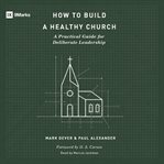 How to Build a Healthy Church cover image cdn
