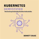 Kubernetes Demystified cover image cdn