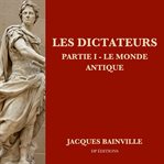 Le monde antique : Les Dictateurs cover image cdn