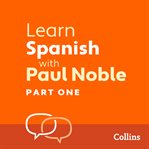 Learn spanish with paul noble: part 1. Spanish made easy with your personal language coach cover image cdn
