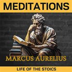 Meditations : Marcus Aurelius cover image cdn