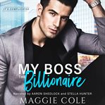 My Boss the Billionaire : It's Complicated cover image cdn