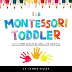 The Montessori Toddler cover image cdn