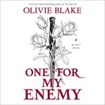 One for My Enemy : A Novel cover image cdn