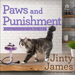 Paws and Punishment : Norwegian Forest Cat Cafe Cozy Mystery cover image cdn