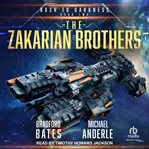 Rush to Darkness : Zakarian Brothers cover image cdn