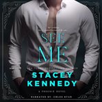 See Me : Phoenix cover image cdn